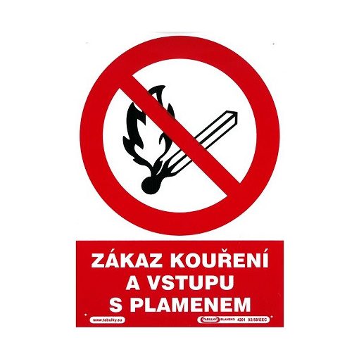 Zákaz kouření a vstupu s plamenem 210x297mm - plastová tabulka