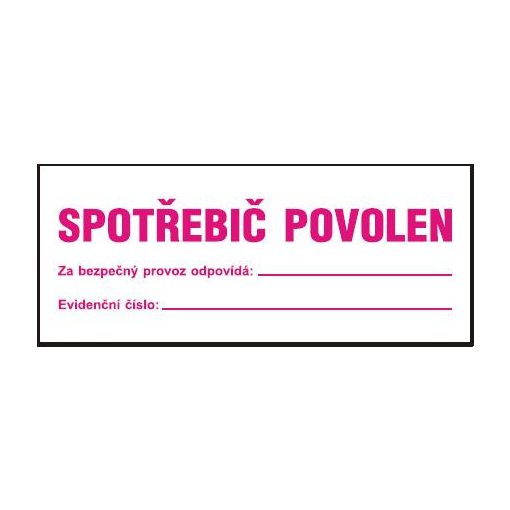 Spotřebič povolen za bezpečný provoz zodpovídá: - samolepka 210x80mm